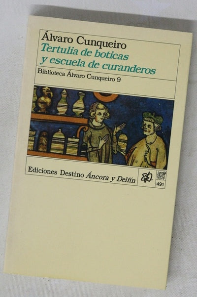 Tertulia de boticas prodigiosas y escuela de curanderos