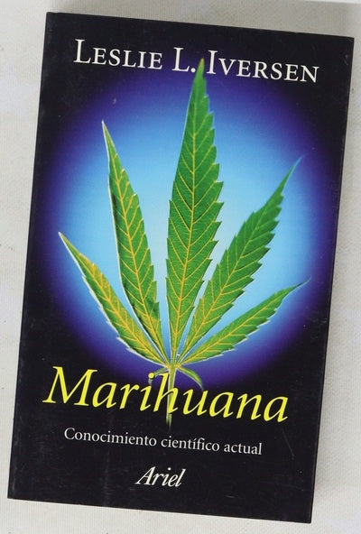Marihuana conocimiento científico actual