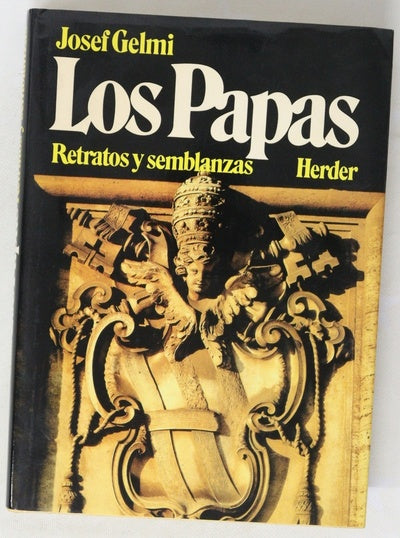 Los papas : retratos y semblanzas
