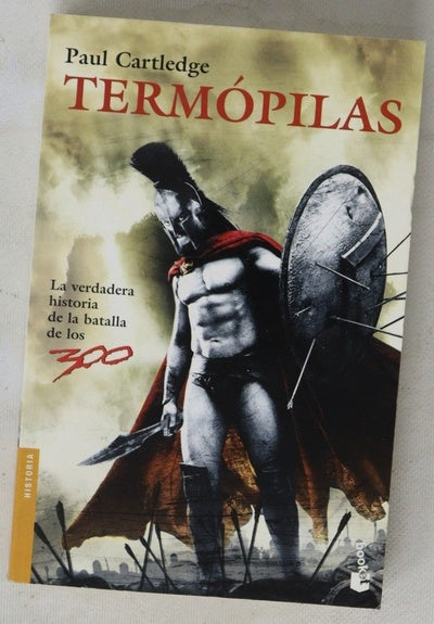 Termópilas : la batalla que cambió el mundo