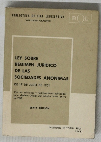 Ley de 17 de julio de 1951 sobre régimen jurídico de las sociedades anónimas