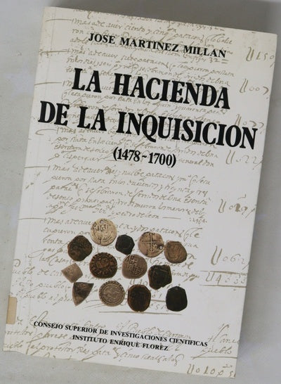 La hacienda de la Inquisición (1478-1700)