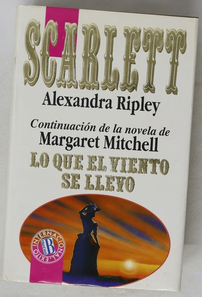 Scarlett continuación de Lo que el viento se llevó