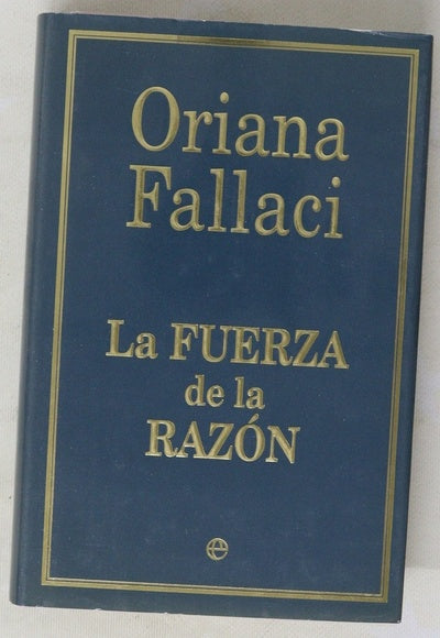 La fuerza de la razón