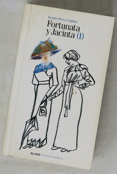 Fortunata y Jacinta I