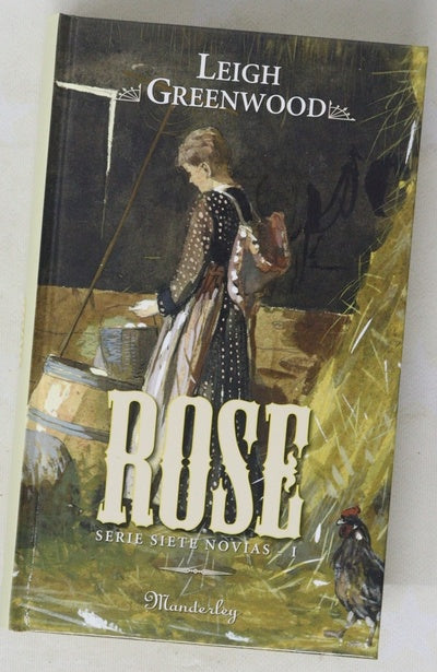 Rose (Siete novias I) : (Serie Siete Novias I)