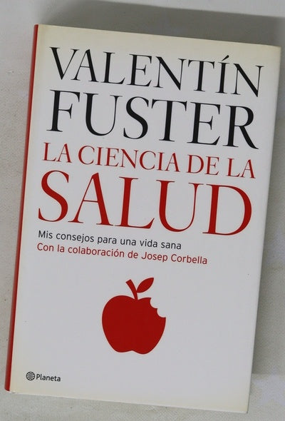 La ciencia de la salud mis consejos para una vida sana