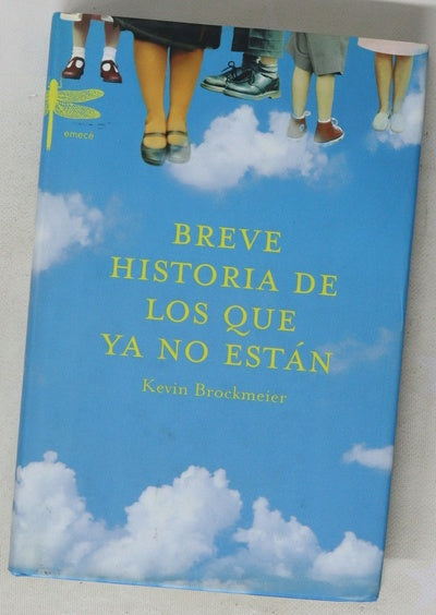Breve historia de los que ya no están