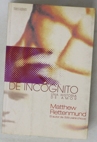 De incógnito una historia de amor