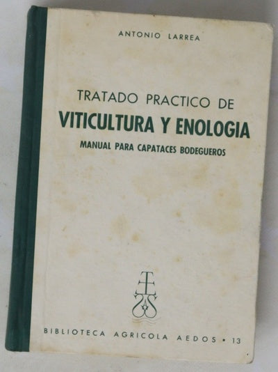 Tratado de viticultura y enologia
