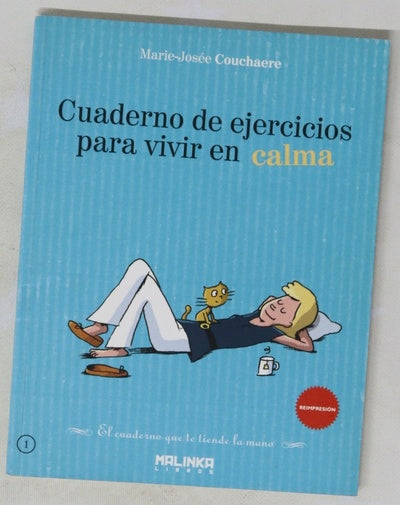 Cuaderno de ejercicios para vivir en calma