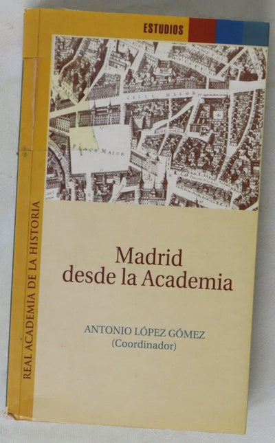 Madrid desde la Academia