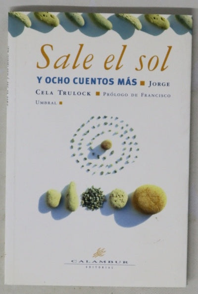 Sale el sol y ocho cuentos más