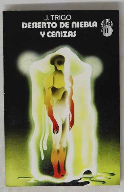 Desierto de niebla y cenizas