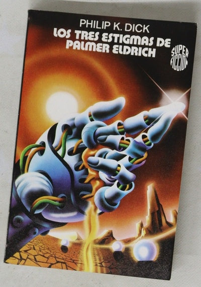 Los tres estigmas de Palmer Eldritch