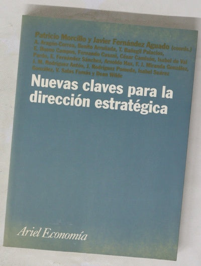Nuevas claves para la dirección estratégica