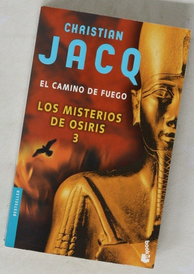 El camino de fuego Los misterios de osiris 3