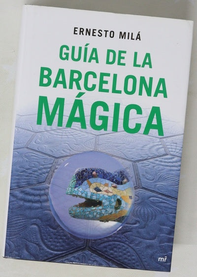 Guía de la Barcelona mágica