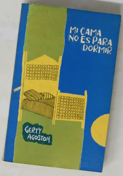 Mi cama no es para dormir