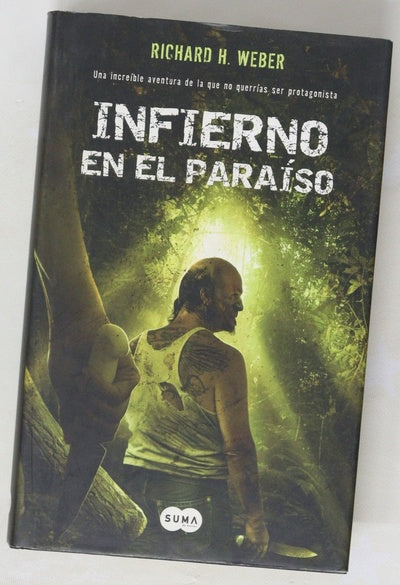 Infierno en el paraíso