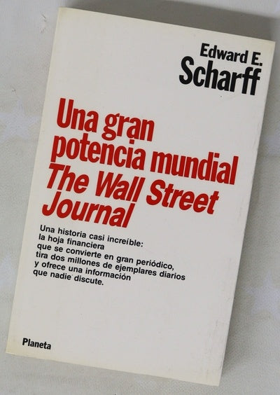 Una gran potencia mundial, "The Wall Street Journal"