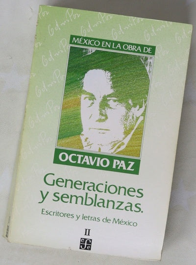 Generaciones y semblanzas escritores y letras de México