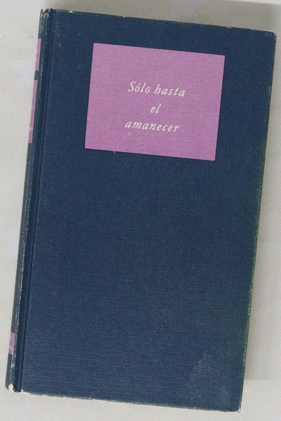 Sólo hasta el amanecer
