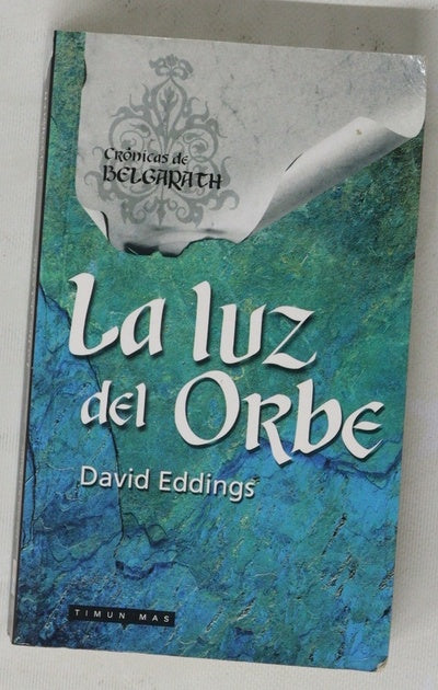 La luz del orbe