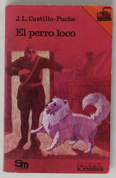 El perro loco
