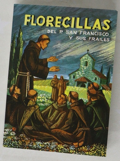 Florecillas del padre san francisco y sus frailes