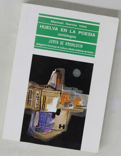 Huelva en la poesía (antología)