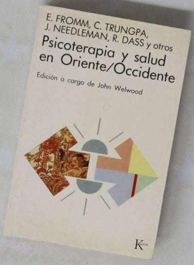 Psicoterapia y salud en Oriente - Occidente