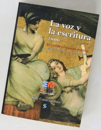 La voz y la escritura 2006