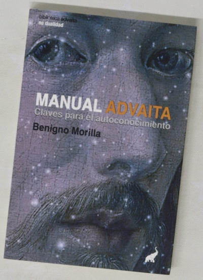 Manual advaita : claves para el autoconocimiento