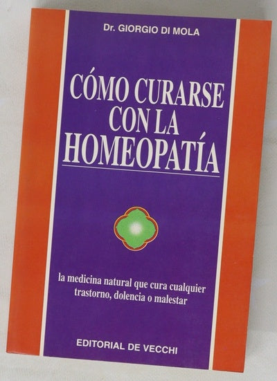 Cómo curarse con la homeopatía