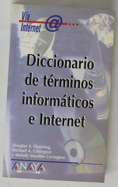 Diccionario de términos informáticos e Internet