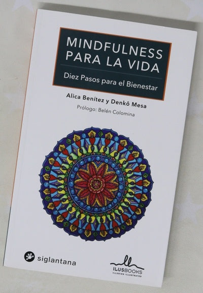 Mindfulness para la vida : diez pasos para el bienestar