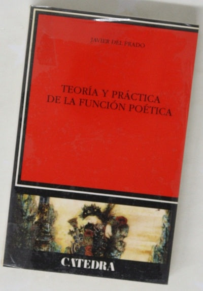 Teoría y práctica de la función poética poesía siglo XX