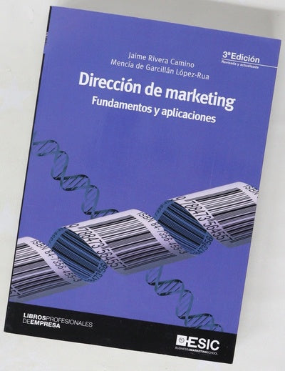 Dirección de marketing : fundamentos y aplicaciones