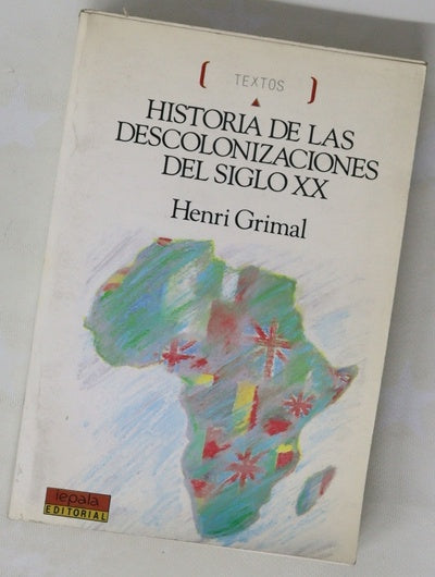 Historia de las descolonizaciones del siglo XX