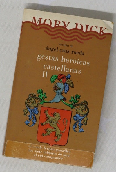 Gestas heroicas castellanas II