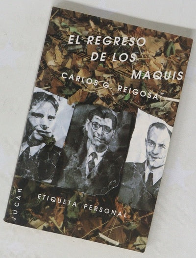 El regreso de los maquis