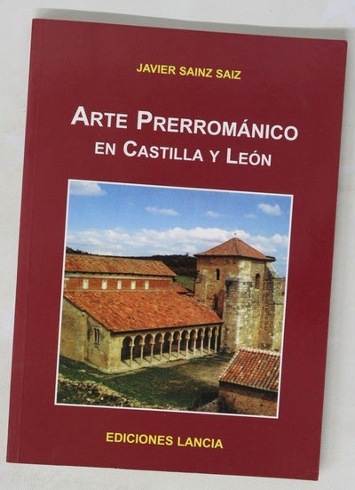 El arte prerrománico en Castilla y León