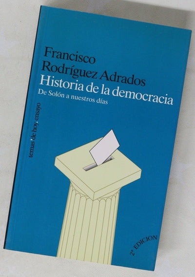 Historia de la democracia de Solón a nuestros días