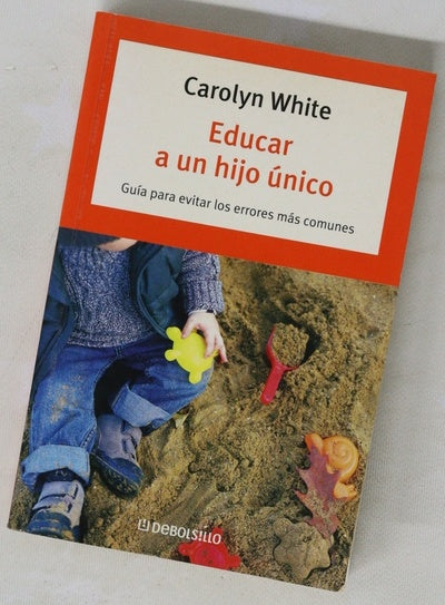 Educar a un hijo único