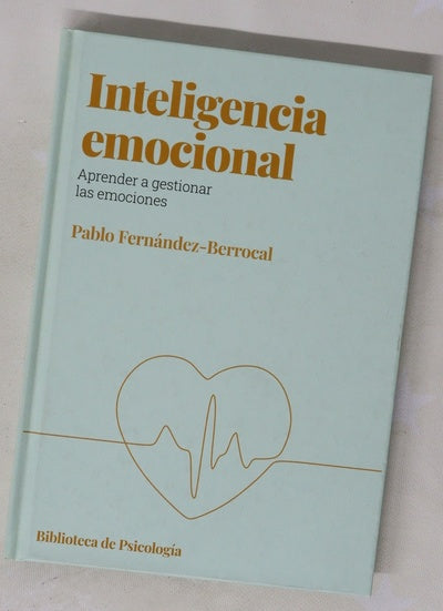 Inteligencia emocional : aprender a gestionar las emociones
