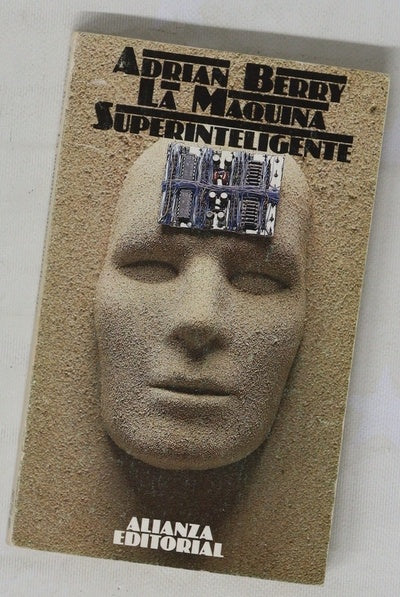 La máquina superinteligente una odisea electrónica