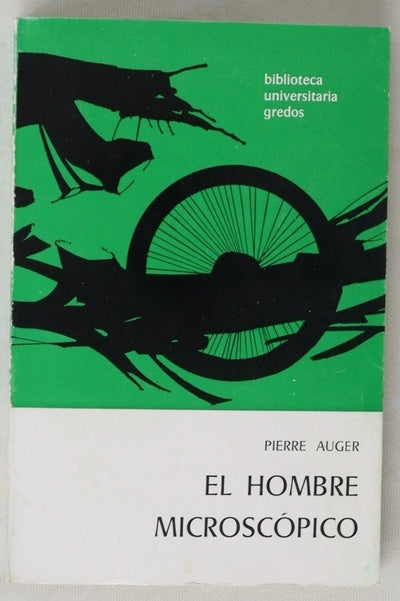 El hombre microscópico