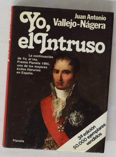 Yo, el intruso