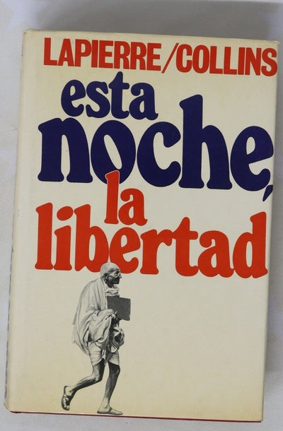 Esta noche, la libertad